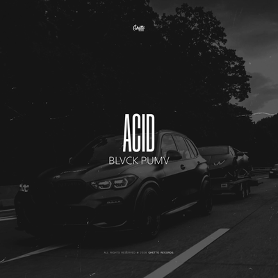 BLVCK PUMV - ACID