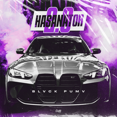 BLVCK PUMV - HASANATOR 2.0