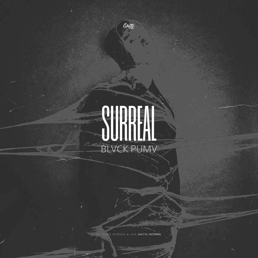 Surreal - BLVCK PUMV