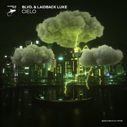 Cielo - Blvd. feat. Laidback Luke