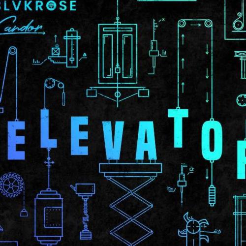 Elevator - Blvkrose, Candor