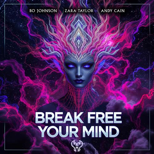 Bo Johnson & Zara Taylor - Break Free Your Mind