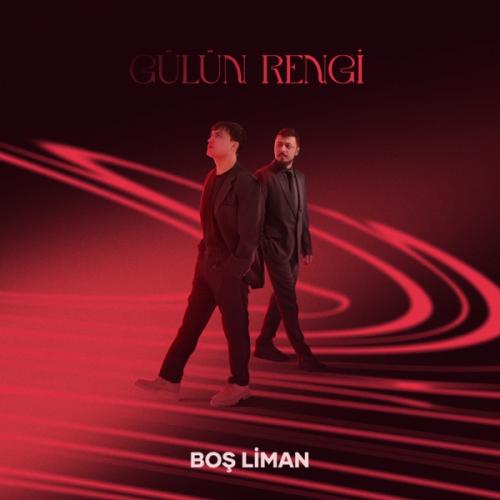 Boş Liman - Gülün Rengi