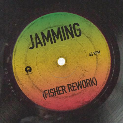 Bob Marley & FISHER - Jamming (FISHER Rework)