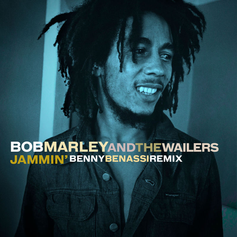 Jammin' (Benny Benassi Remix) - Bob Marley & The Wailers feat. Benny Benassi