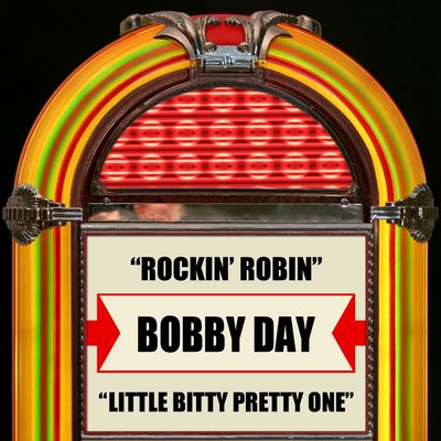 Little Bitty Pretty One (Rerecorded) - Bobby Day