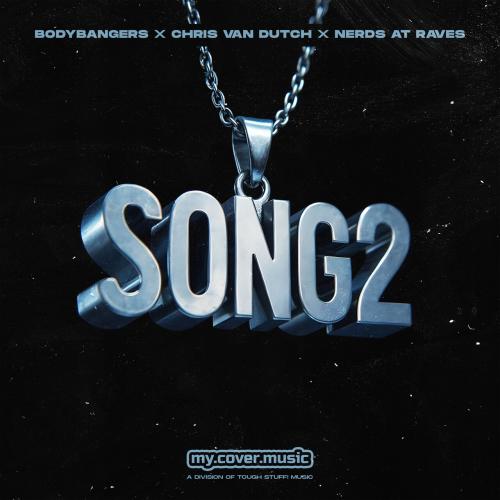 Bodybangers, Chris van Dutch, Nerds At Raves - Song 2