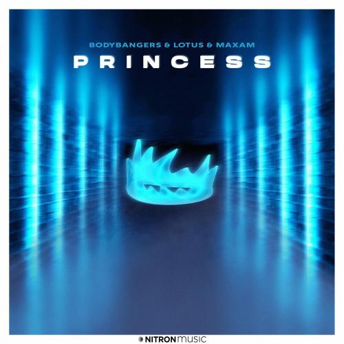 Bodybangers, Lotus & Maxam - Princess