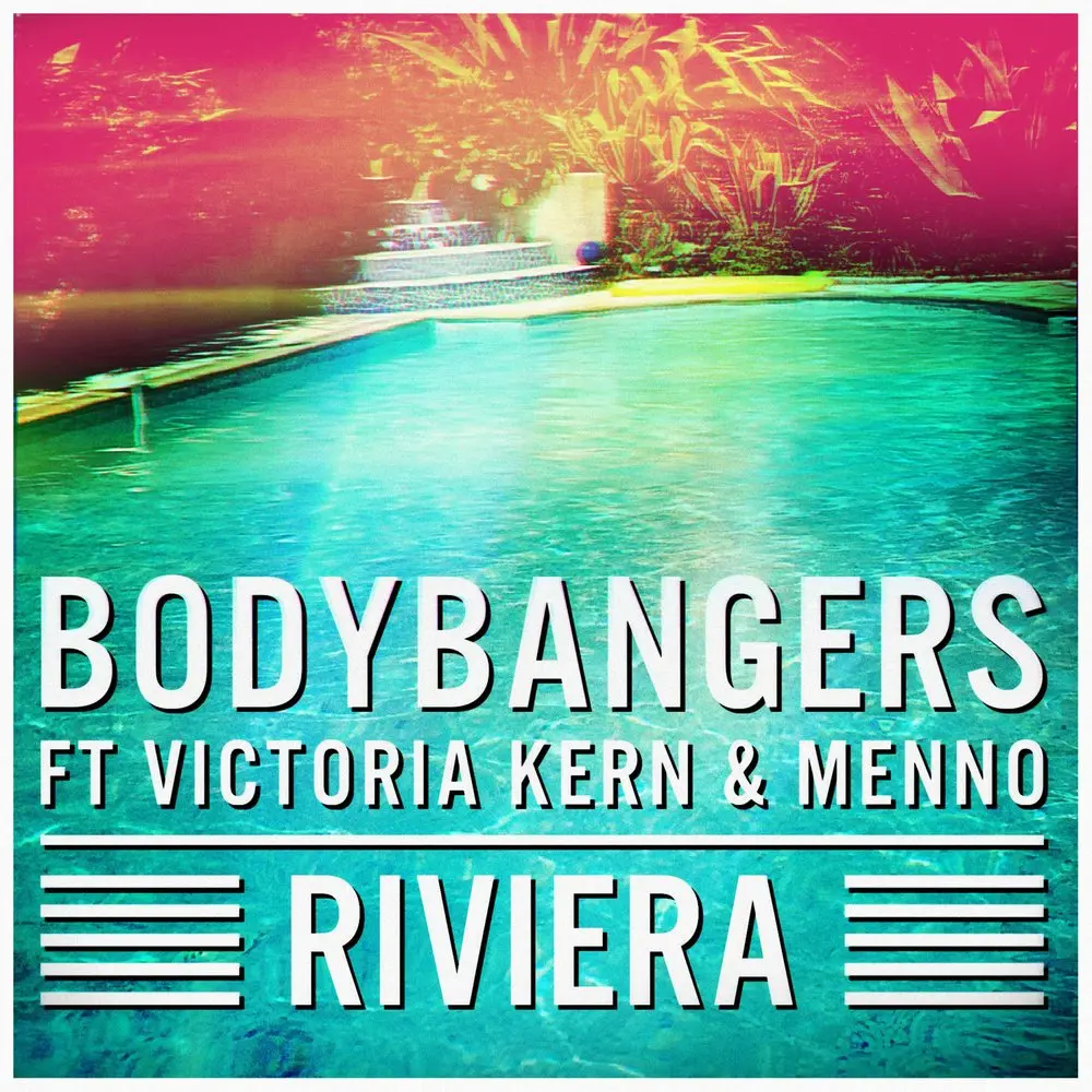 Riviera (Original Mix) - Bodybangers