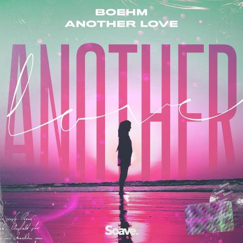 Another Love - Boehm