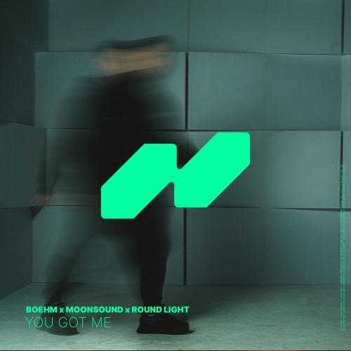 Boehm feat. Moonsound x Round Light - You Got Me