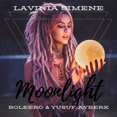 Boleero & Yusuf Ayberk feat. Lavinia Simene. - Moonlight