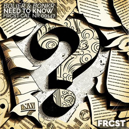 Bolier & Bonkr - Need To Know