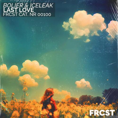 Bolier & Iceleak - Last Love