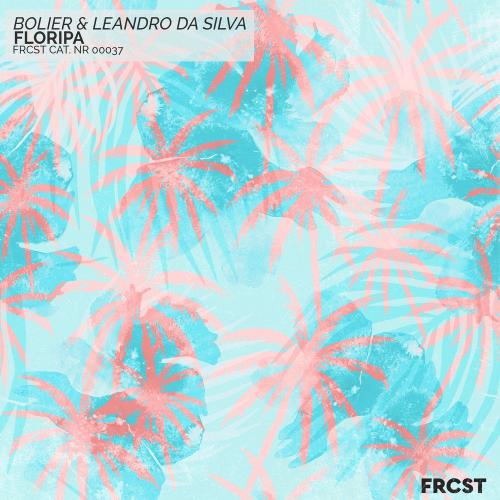 Floripa - Bolier & Leandro Da Silva