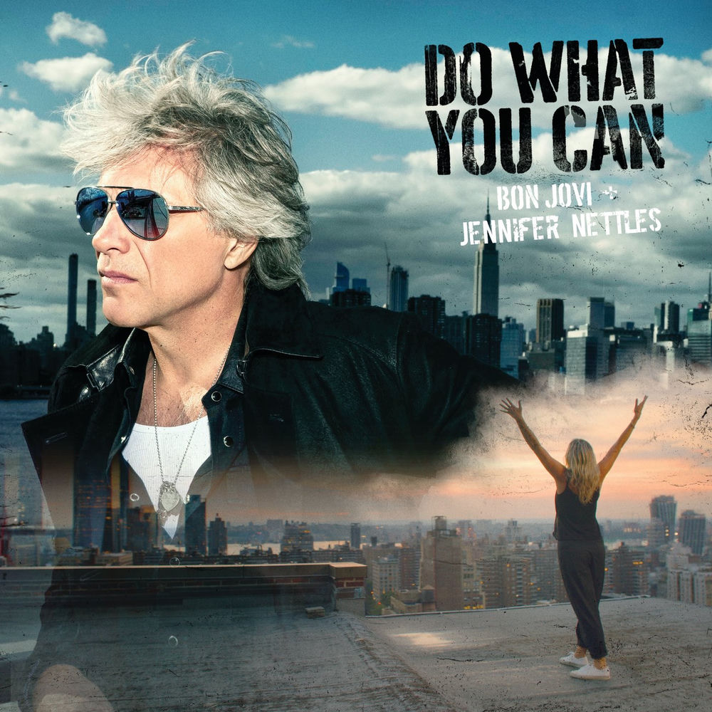 Do What You Can - Bon Jovi & Jennifer Nettles