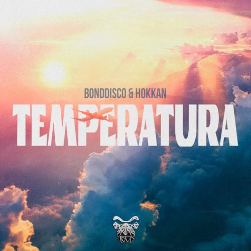 Temperatura - BONDDISCO & Hokkan