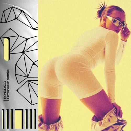 BONDDISCO - Perreando Sin Permiso