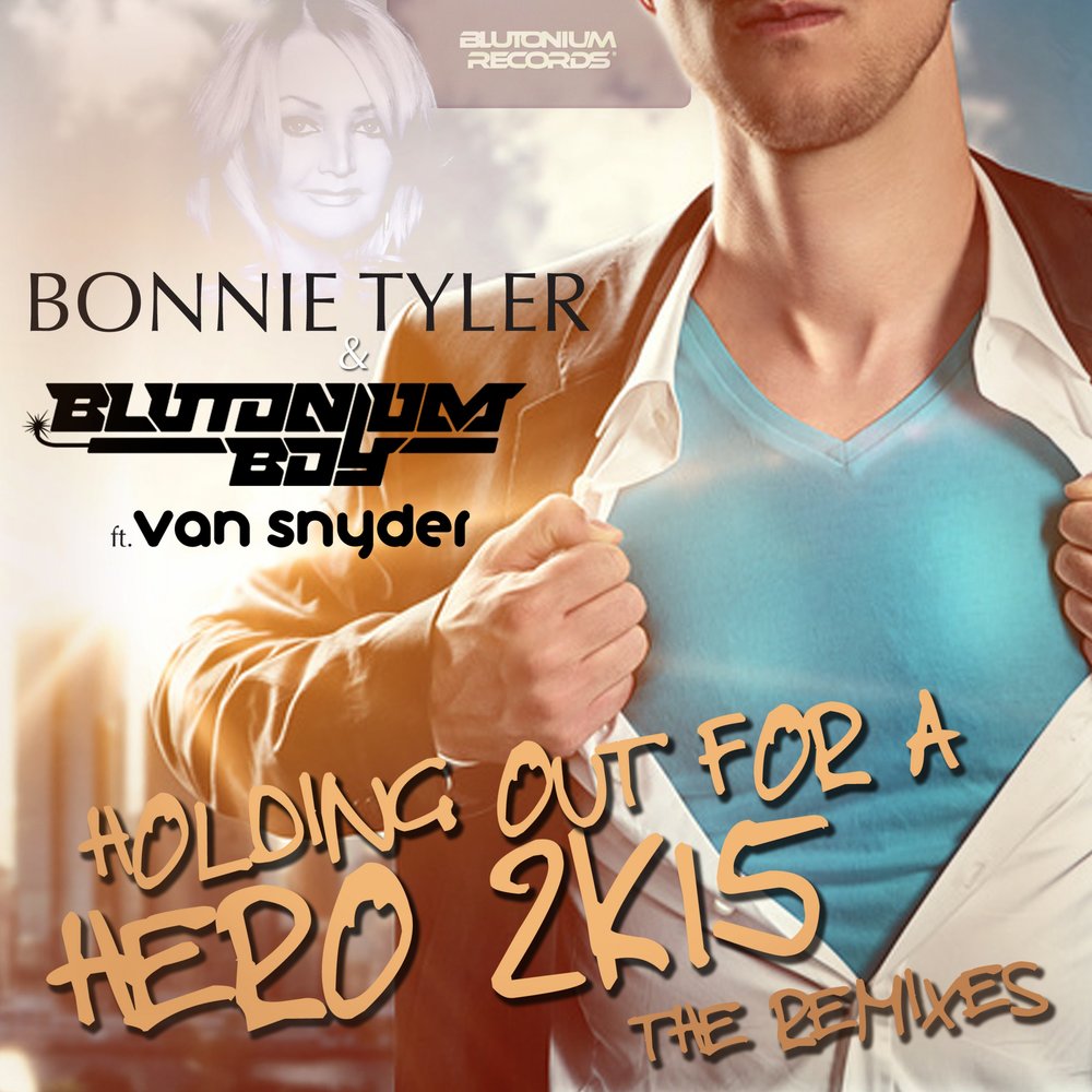 Holding Out for a Hero 2K15 (Nick Double & Kevin Janssen Remix) - Bonnie Tyler