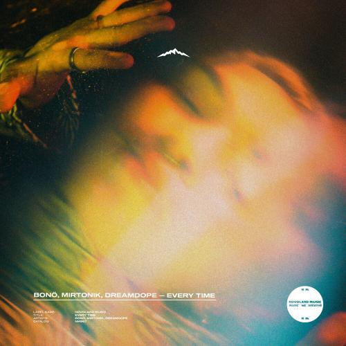 Every Time - bonö, mirtonik, Dreamdope