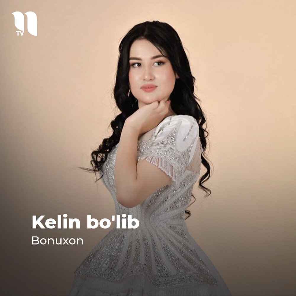 Kelin Bo'lib - Bonuxon