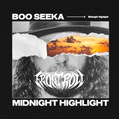 BOO SEEKA & Front Row - Midnight Highlight (Front Row Remix)