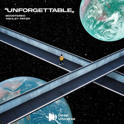 Boostereo & Ashley Pater - Unforgettable