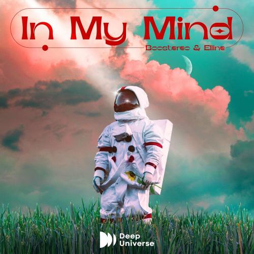 In My Mind - Boostereo & Eliine
