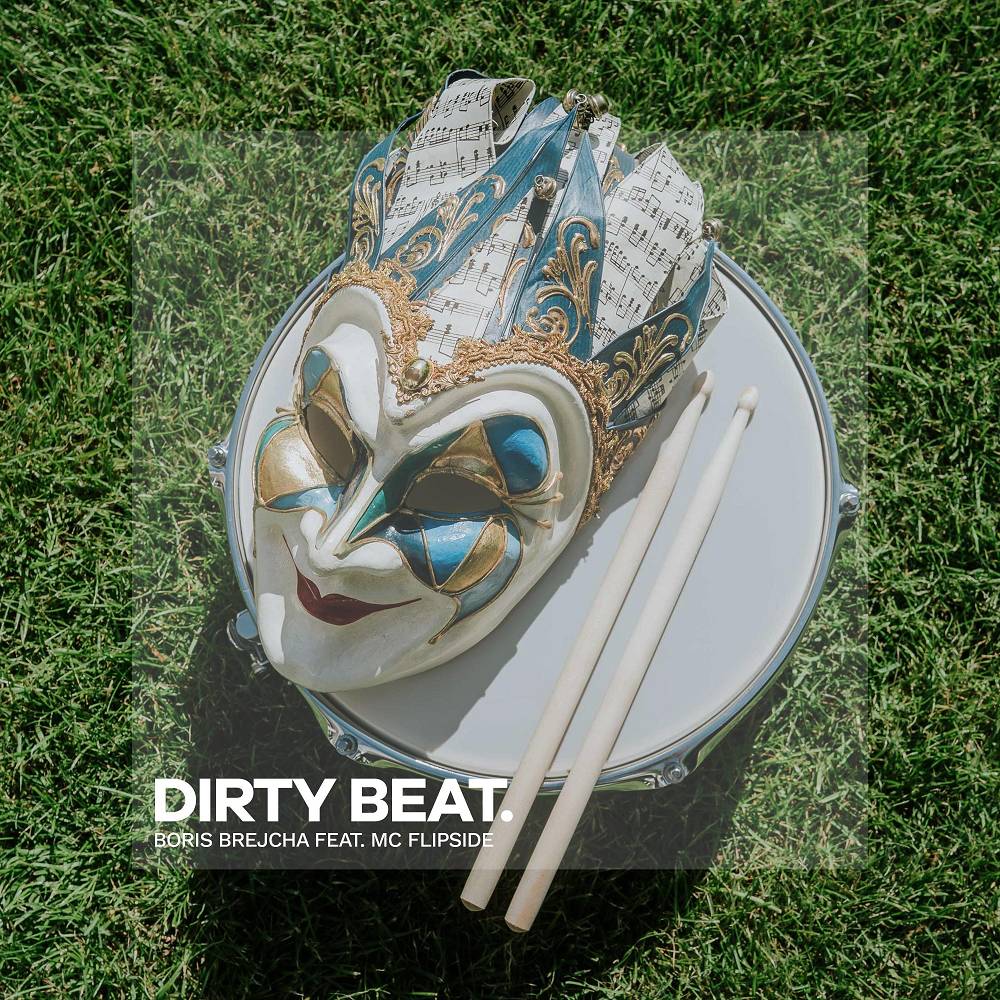 Dirty Beat - Boris Brejcha & MC Flipside
