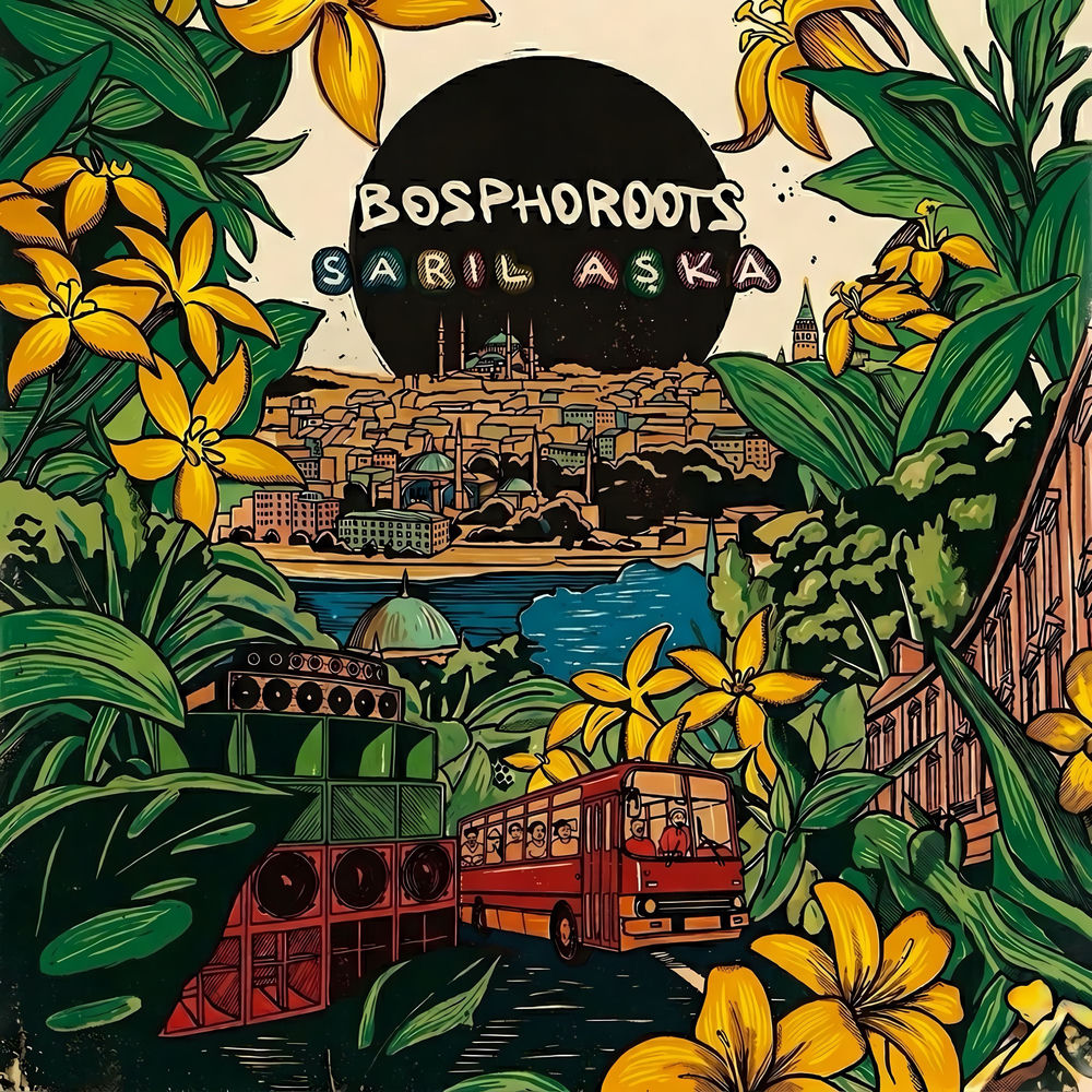Sarıl Aşk'a - Bosphoroots