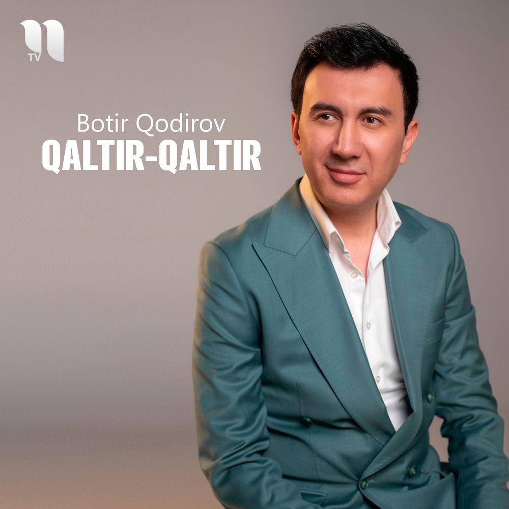 Botir Qodirov - Qaltir-qaltir