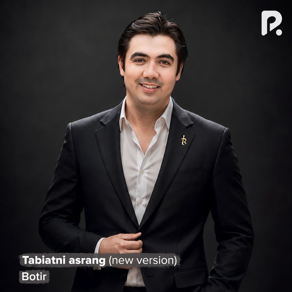 Tabiatni Asrang (New Version) - Botir