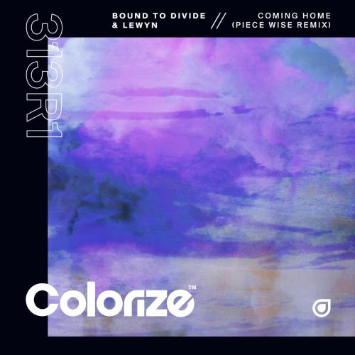 Bound to Divide & Lewyn - Coming Home (Piece Wise Remix)