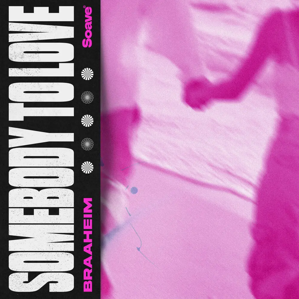 Somebody to Love - Braaheim