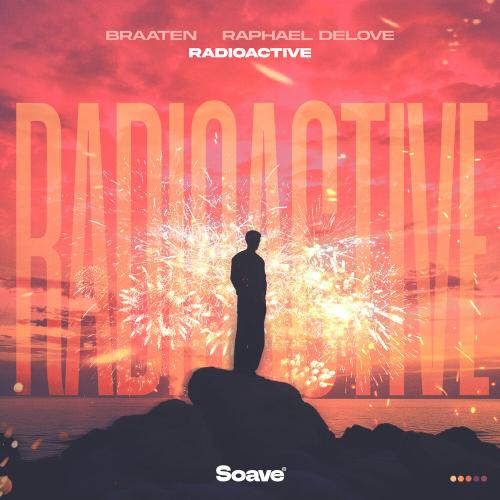 Braaten, Raphael DeLove - Radioactive