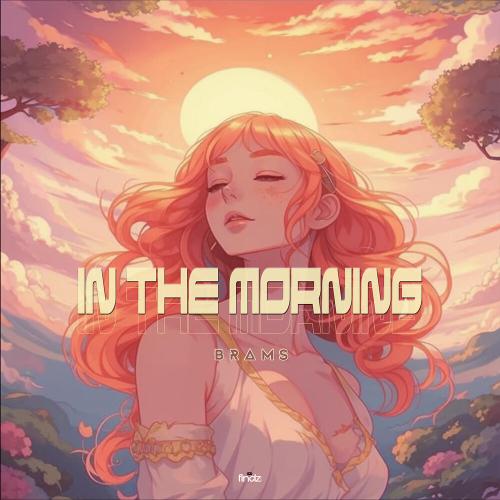 In the Morning - Brams