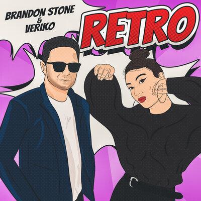 Retro - Brandon Stone & Veriko