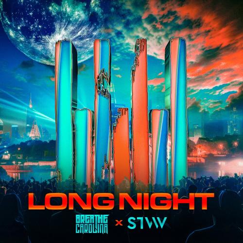 Breathe Carolina feat. STVW - Long Night