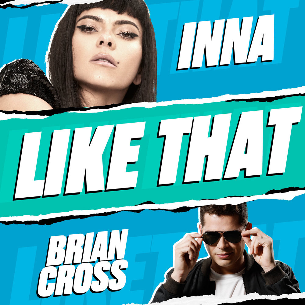 Like That - Brian Cross & Inna