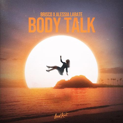 Brisco & Alessia Labate - Body Talk