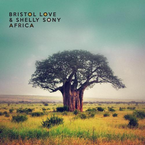 Bristol Love & Shelly Sony - Africa