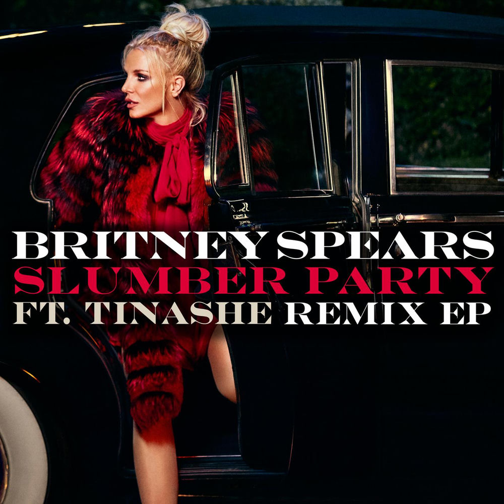 Slumber Party (Misha K Remix) - Britney Spears feat. Tinashe & Misha K