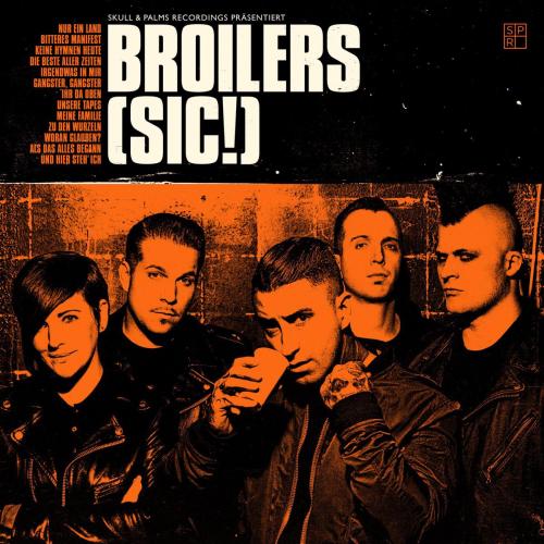 Broilers - Keine Hymnen heute