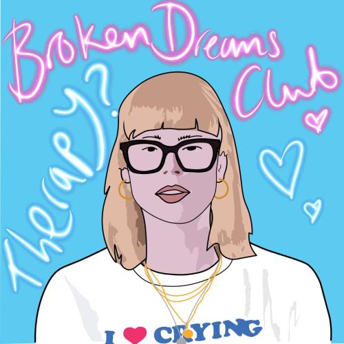 Broken Dreams Club - Therapy