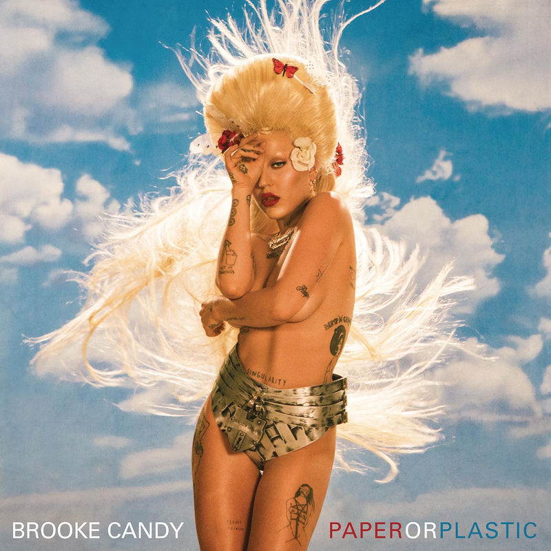 Paper Or Plastic - Brooke Candy