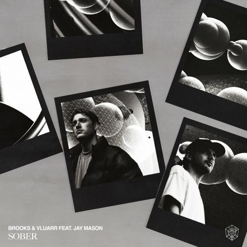 Brooks feat. Vluarr & Jay Mason - Sober