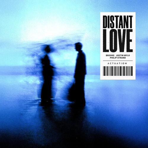 Brooks, Justin Mylo & Philip Strand - Distant Love