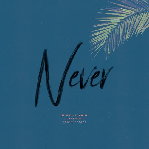Broudee feat. JIMBEI & Koryun - Never