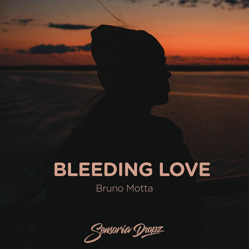 Bruno Motta - Bleeding Love