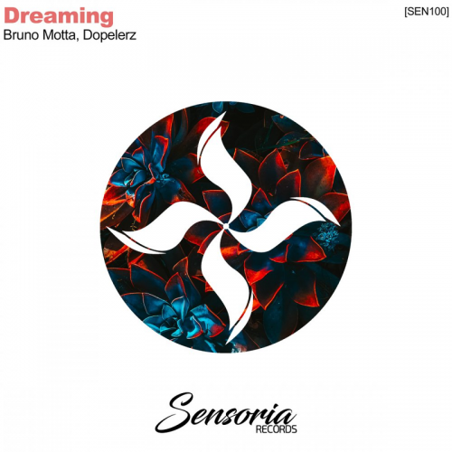Bruno Motta & Dopelerz - Dreaming